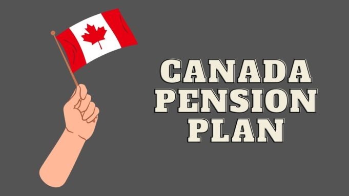 Canada Pension Plan (CPP) Canada Pension Plan