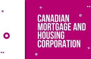 Canadian Mortgage and Housing Corporation (CMHC) Canadian Mortgage and Housing Corporation