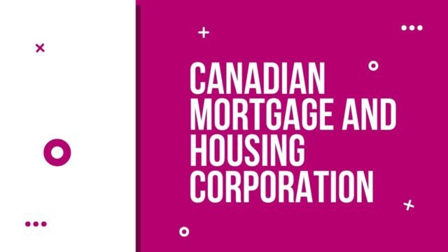Canadian Mortgage and Housing Corporation