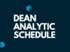Dean Analytic Schedule Dean Analytic Schedule