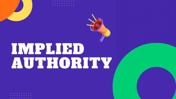 Implied Authority Implied Authority