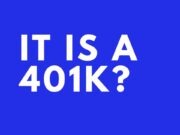 It is a 401k? It is a 401k?