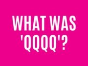 QQQQ What was 'QQQQ'