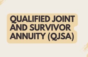 Qualified Joint And Survivor Annuity (QJSA) Qualified Joint and Survivor Annuity