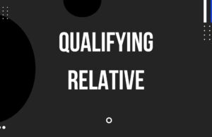 Qualifying Relative Qualifying Relative