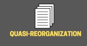 Quasi-Reorganization Quasi-Reorganization