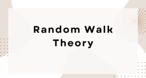 Random Walk Theory Random Walk Theory