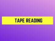 Tape Reading Tape Reading