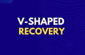 V-Shaped Recovery V-shaped recovery