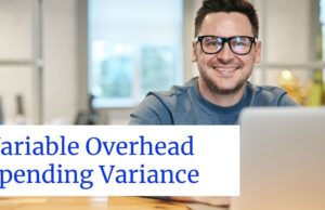 Variable Overhead Spending Variance Variable Overhead Spending Variance