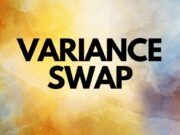 Variance Swap Variance Swap