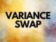 Variance Swap Variance Swap