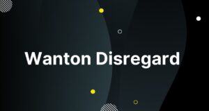 Wanton Disregard Wanton Disregard