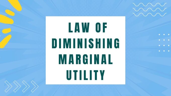 Law Of Diminishing Marginal Utility law of diminishing marginal utility
