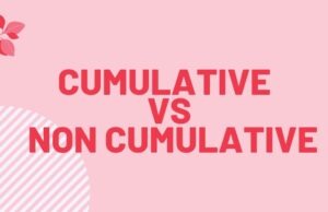 Cumulative vs Non Cumulative Cumulative vs Non Cumulative
