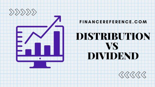 Distributions vs Dividends