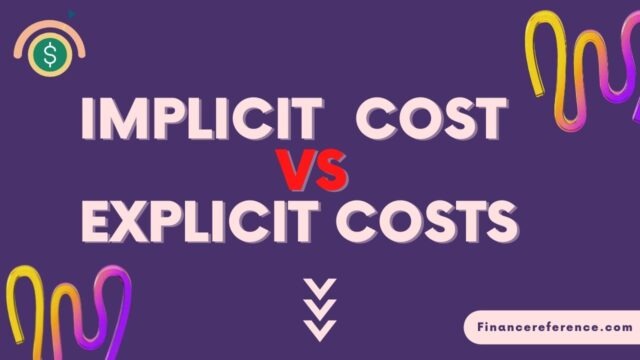 Implicit Vs Explicit Costs