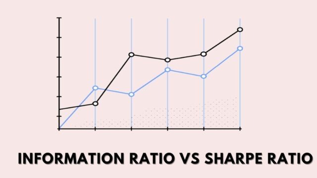 Information Ratio vs Sharpe Ratio