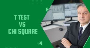 T Test vs Chi Square T Test vs Chi Square