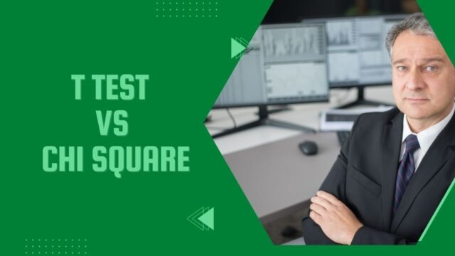 T Test vs Chi Square