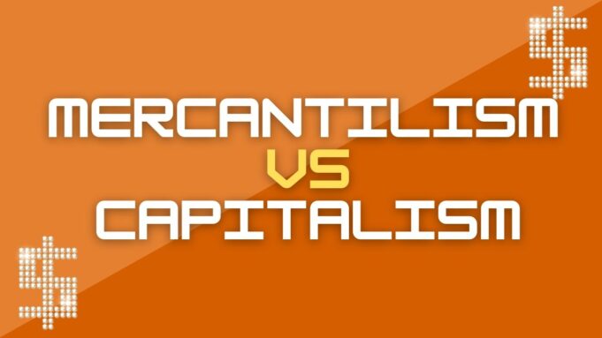 Mercantilism vs Capitalism Mercantilism vs Capitalism
