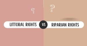 Littoral Rights vs Riparian Rights riparian rights