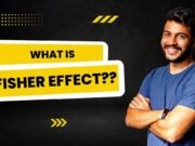 Fisher Effect Fisher effect