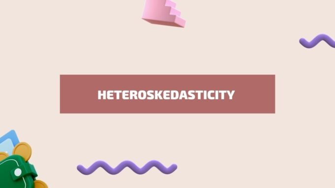 Heteroskedasticity Heteroskedasticity