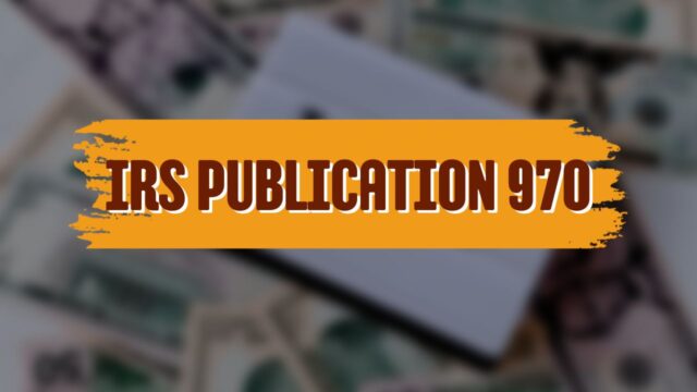 IRS Publication 970 IRS Publication 970
