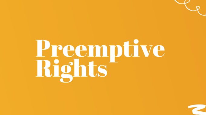 Preemptive Rights Preemptive rights