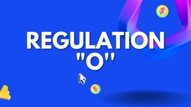 Regulation O