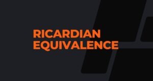 Ricardian Equivalence Ricardian Equivalence