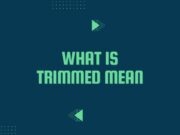 Trimmed Mean Trimmed Mean