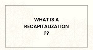 What Is a Recapitalization? Recapitalization