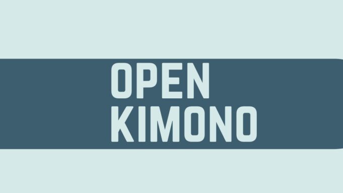 Open Kimono open kimono