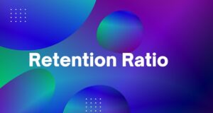 Retention Ratio retention ratio