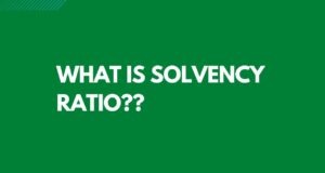 Solvency Ratio solvency ratio