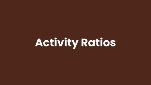 activity ratios