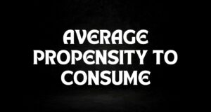Average Propensity to Consume Average Propensity to Consume