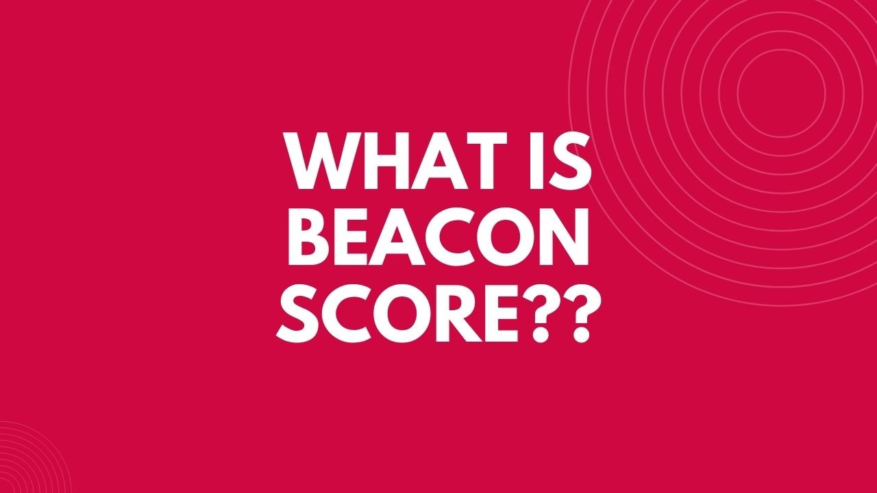 Beacon Score Finance Reference