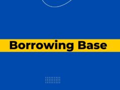How to Determine Your Borrowing Base Borrowing Base