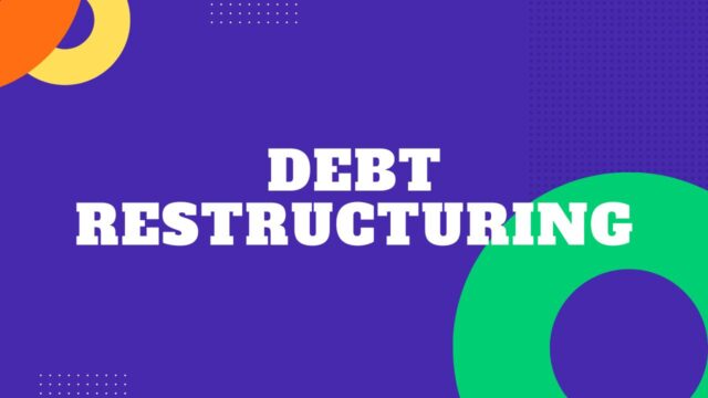 Debt Restructuring Debt Restructuring