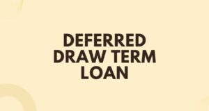 Deferred Draw Term Loan Deferred Draw Term Loan