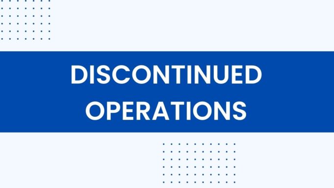Discontinued Operations Discontinued Operations