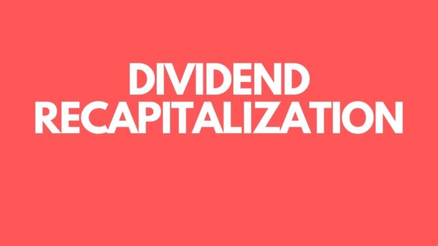 Dividend recapitalization