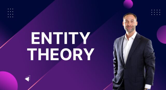 Entity Theory Entity Theory