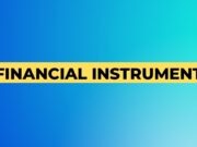 Financial Instrument Financial Instrument