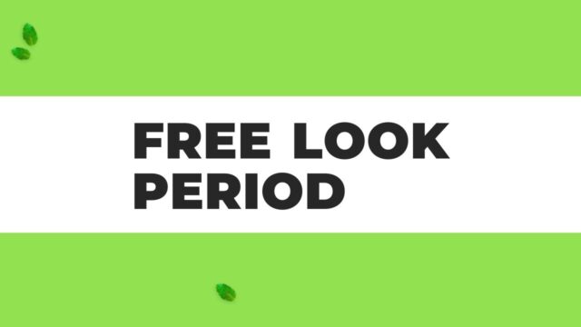 Free Look Period