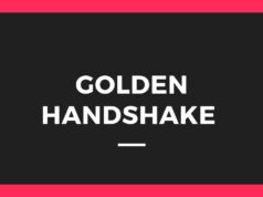 Golden Handshake Clauses – Costs and Benefits Golden Handshake