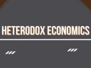 Heterodox Economics Heterodox Economics